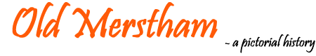 oldmerstham.com - a pictorial history